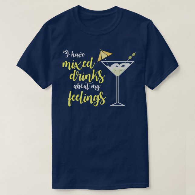 I like my drinks how I like my metaphors Mixed T-Shirt (Design Front)