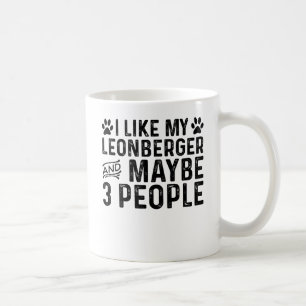 I Like My Leonberger And 3 People Coffee Mug