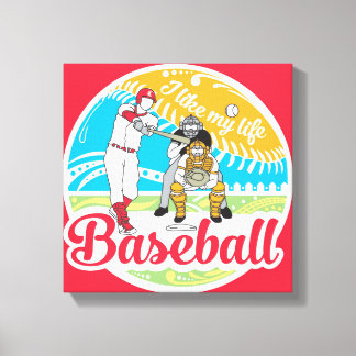 "I like MY life" baseball canvas