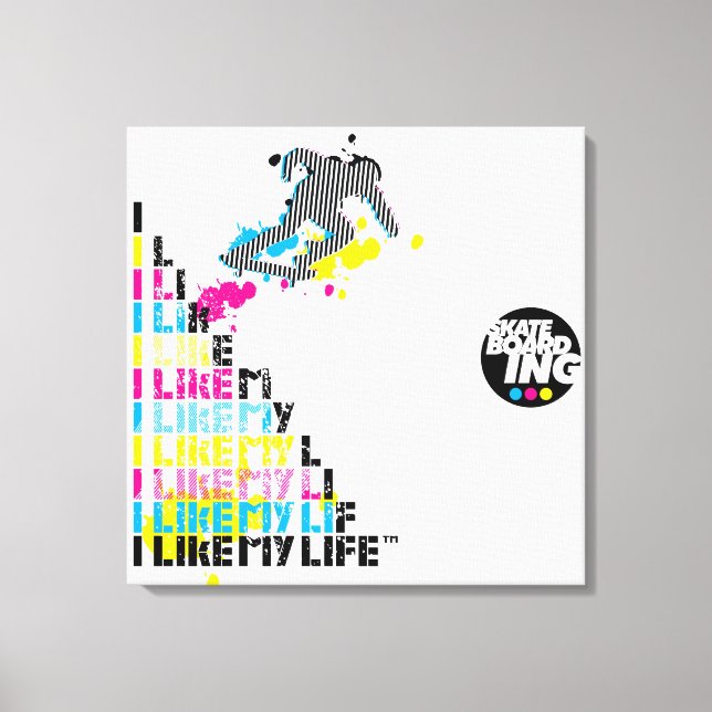 "I like My life" Skatebaording Canvas (Front)