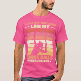 I Like My Matches T-Shirt