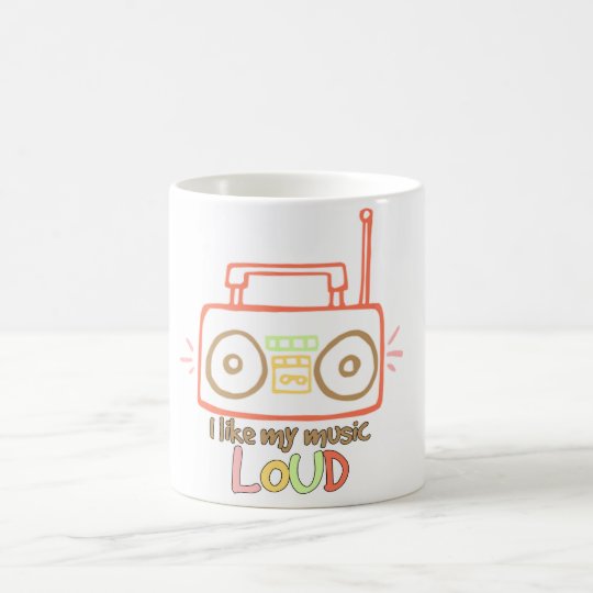 I Like My Music Loud Coffee Mug