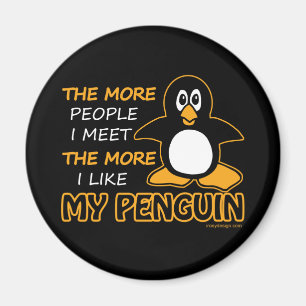 I Like My Penguin Magnet