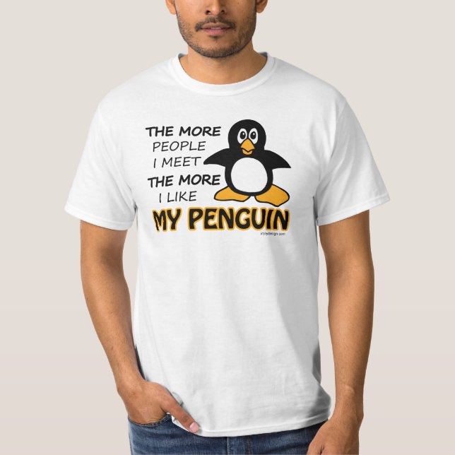 I Like My Penguin T-Shirt (Front)