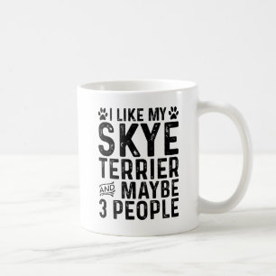 I Like My Skye Terrier And 3 People Coffee Mug