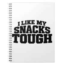 I Like My Snacks Tough Funny Beef Jerky Saying