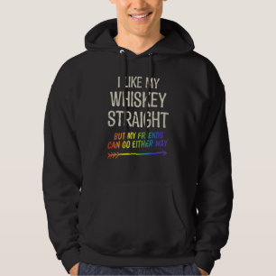 I Like My Whiskey Straight Proud Lgbt Pride Best F Hoodie