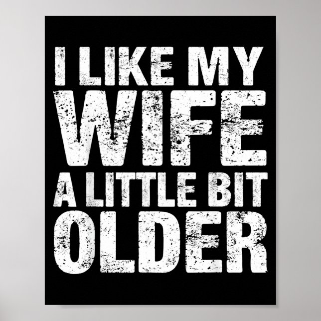 I Like My Wife A Little Bit Older  Poster (Front)