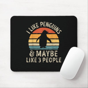 I Like Penguins and Maybe 3 People Funny Penguin R Mouse Mat