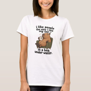 I Like People the Way I Like My Tea Funny Capybara T-Shirt