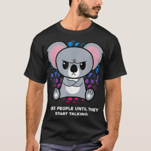 I Like People Until They Start Talking Nerd Koala  T-Shirt