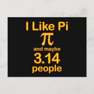 I Like Pi And Maybe 3.14 People, Yellow Text Postcard