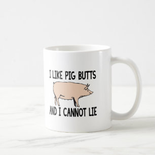 I Like Pig Butts 2 Coffee Mug
