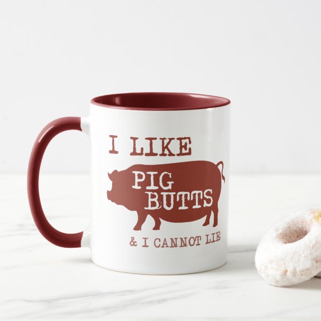 I Like Pig Butts Coffee Mug (With Donut)