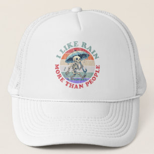 I Like Rain More Than People Trucker Hat