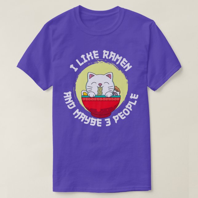 I Like Ramen And Maybe 3 People Japan Cat Soup Kaw T-Shirt (Design Front)