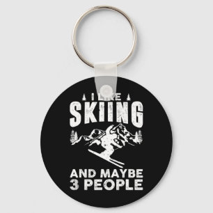 I Like Skiing And May Be 3 People Winter Sports Sk Key Ring