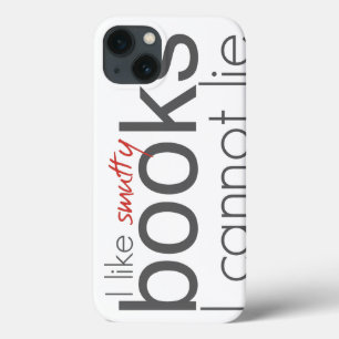 I Like Smutty Books I Cannot Lie iPad Case