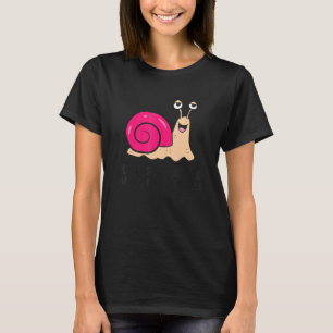I Like Snails And Maybe Like 3 People T-Shirt