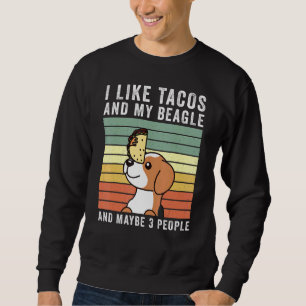 I Like Tacos Beagle Retro Vintage Dog Sweatshirt