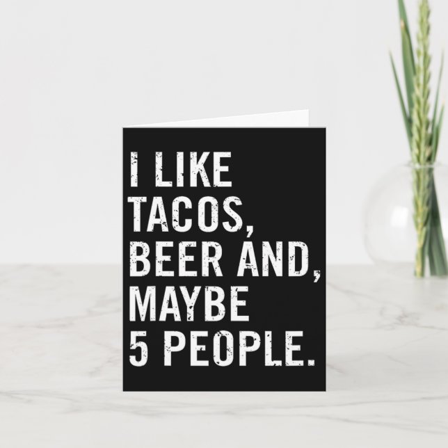 I Like Tacos Cinco De Mayo  Card (Front)