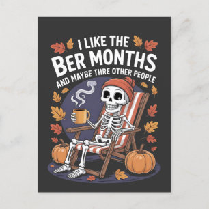 I Like the Ber Months Funny Spooky Skeleton Xmas Holiday Postcard