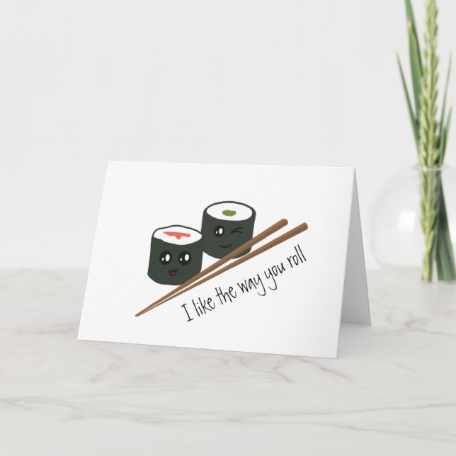 I Like the Way You Roll Kawaii Sushi Love Heart Card (Front)