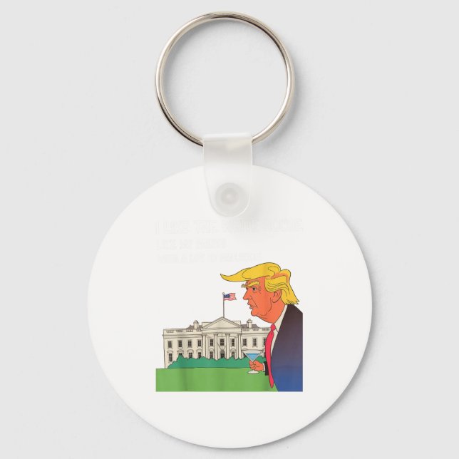 I Like The White House My Pants With A Lot Of Ball Key Ring (Front)