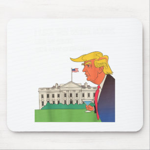 I Like The White House My Pants With A Lot Of Ball Mouse Mat