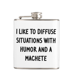 I Like to Diffuse Situations Hip Flask