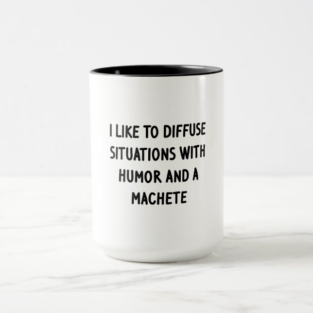 I Like to Diffuse Situations Mug (Center)