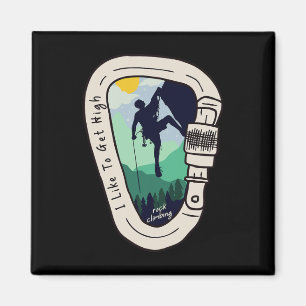 I Like To Get High Carabiner Rock Climbing Mountai Magnet