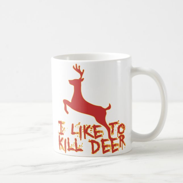I Like To Kill Deer Mug (Right)