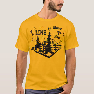 I like to Move it, Move it, Chess, men's t-shirt