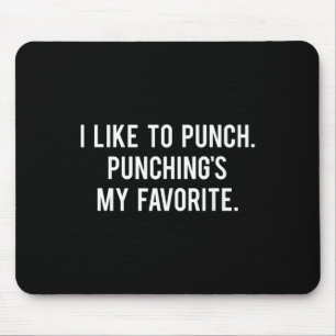 I Like To Punch Funny Love Boxing Saying Gym Train Mouse Mat