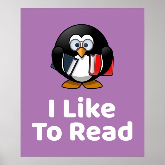 I Like To Read Penguin Funny Reading Poster (Front)