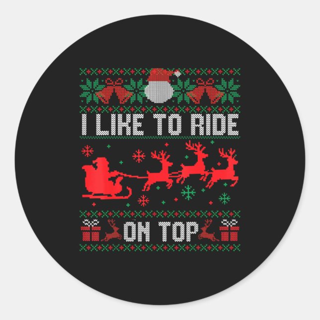 I Like To Ride On Top Christmas Couple Unhinge Paj Classic Round Sticker (Front)