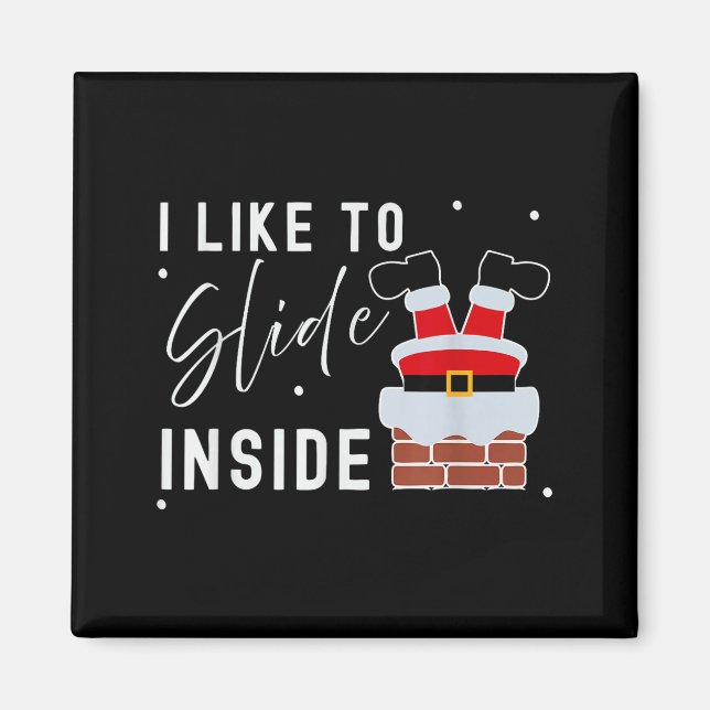 I Like To Ride On Top I Like To Slide Inside Coupl Magnet (Front)