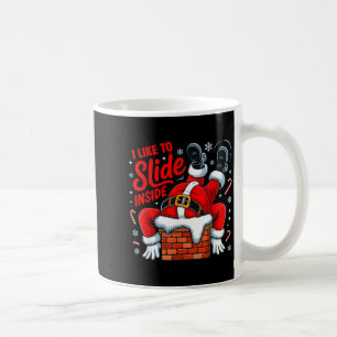 I Like To Slide Inside Funny Santa Couple Matching Coffee Mug