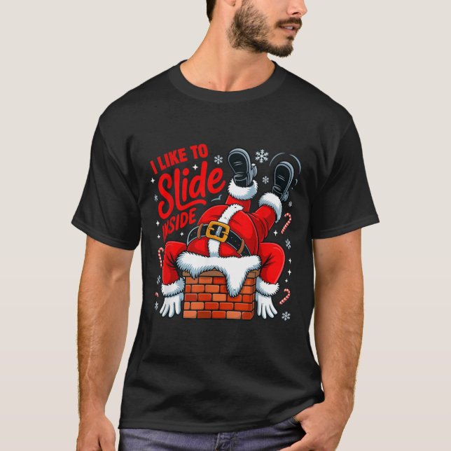 I Like To Slide Inside Funny Santa Couple Matching T-Shirt (Front)