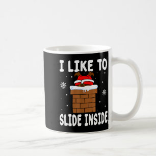 I Like To Slide Inside Funny Xmas Couple Coffee Mug