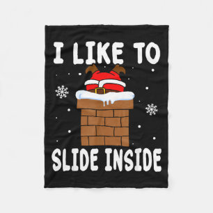 I Like To Slide Inside Funny Xmas Couple Fleece Blanket