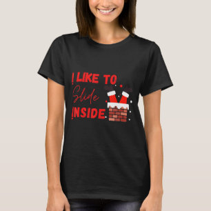 I Like To Slide Inside Funny Xmas Couple Matching  T-Shirt