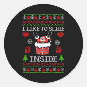I Like To Slide Inside I Like To Ride On Top Coupl Classic Round Sticker