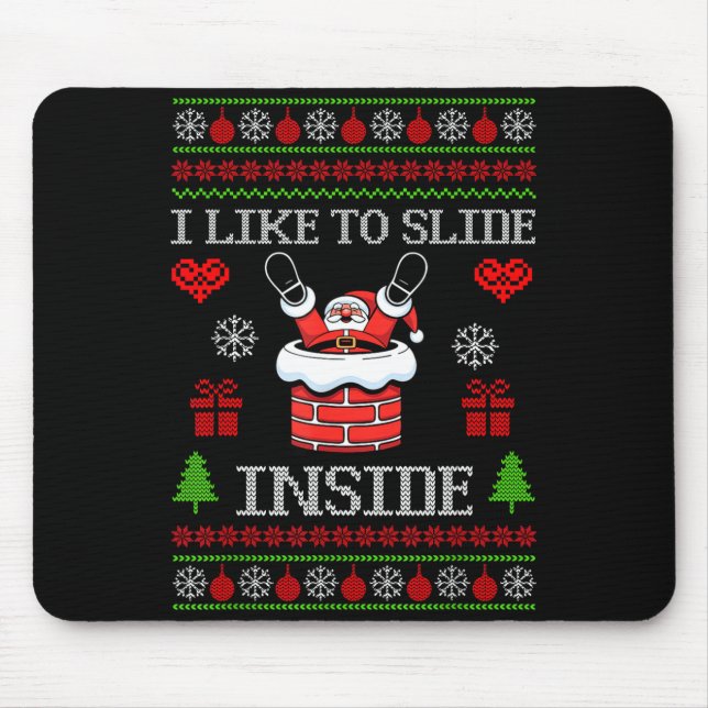 I Like To Slide Inside I Like To Ride On Top Coupl Mouse Mat (Front)