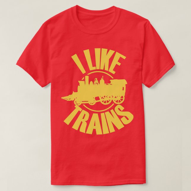 I like trains 2 T-Shirt (Design Front)
