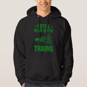 I Like Trains Model Train Men Women Locomotive _2 Hoodie