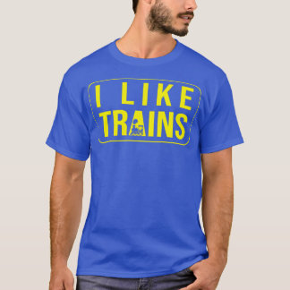 I Like Trains Train Lovers Train Watching railfan T-Shirt