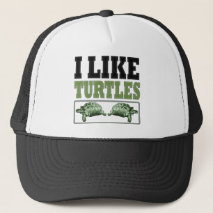 I Like Turtles Big Text Trucker Hat