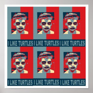 I Like Turtles Poster. Poster